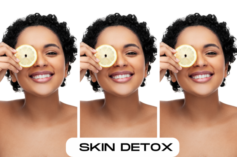 DETOXING THE SKIN